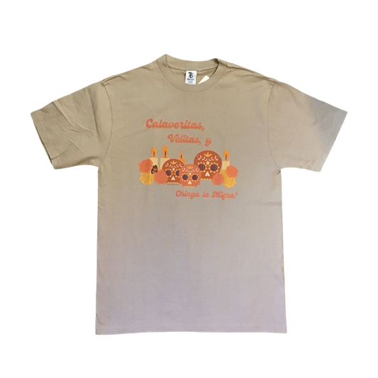 Calaveritas Chinga la Migra T-Shirt