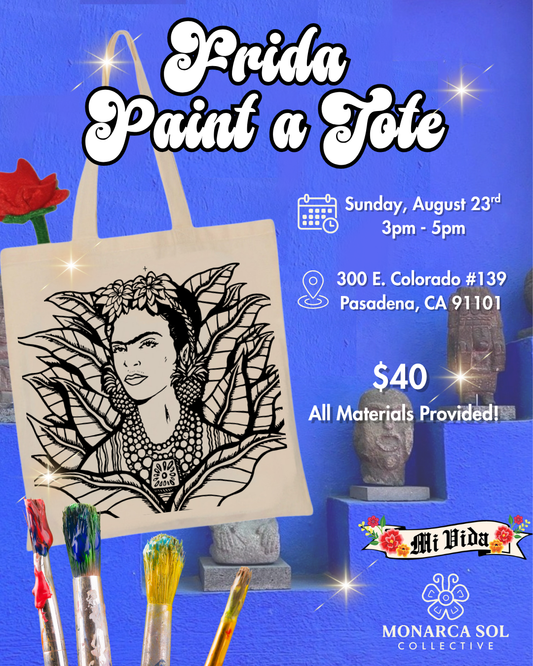 Frida Paint a Tote Workshop with Mi Vida | August 23rd 2026 | 3pm - 5pm