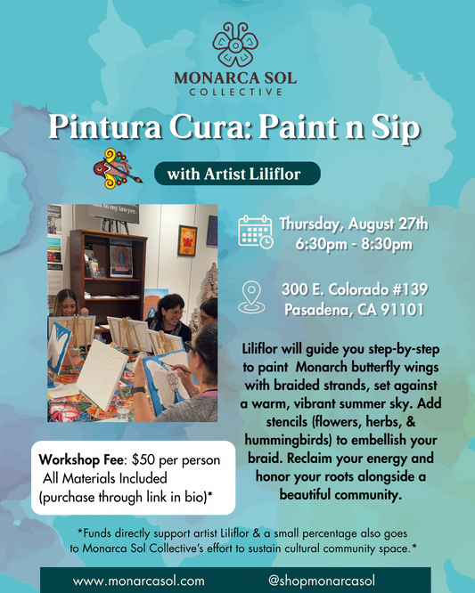 Pintura Cura: Paint n Sip with Artist Liliflor  | August 27, 2026 | 6:30pm - 8:30pm